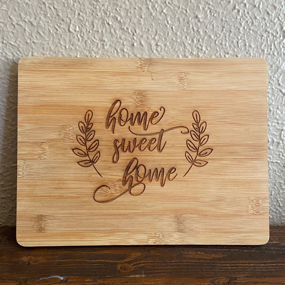 Home Sweet Home Cutting Board